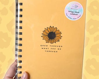 Carnet de notes Tournesol : journal fait main, « Grandissez au travers de ce que vous traversez »