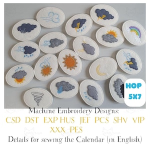 May include: A collection of oval-shaped machine embroidery designs featuring various weather symbols. Designs include clouds, rain, sun, rainbows, and a tornado. The text "HOP 5X7" is visible, along with details for sewing the calendar.