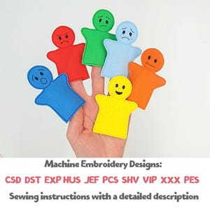 Peut inclure: Une main présente six marionnettes à doigts en feutre coloré, chacune représentant une émotion différente. Les marionnettes sont rouges, vertes, bleu clair, orange, jaune et bleu foncé. L'image comprend le texte "Machine Embroidery Designs" et une liste de types de fichiers.