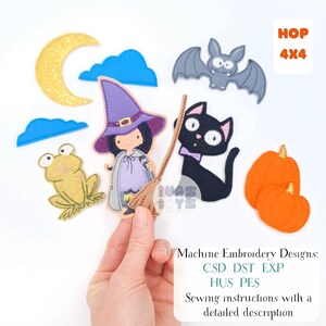 May include: A collection of felt Halloween-themed decorations, including a witch, black cat, bat, pumpkins, moon, clouds, and a frog. The witch holds a broom. The text "HOP 4x4" is in the upper right corner.