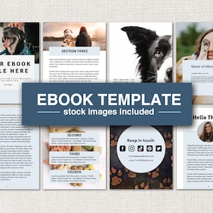 May include: Ebook template with stock images included. The template features a blue and white colour scheme with a variety of images, including a dog, a woman, and a plate of cookies. The text on the template includes the title "Ebook Template", "Section Three", "Second", "Third", "Fourth", "Keep in touch", "Name of eBook", and "Hello There!"
