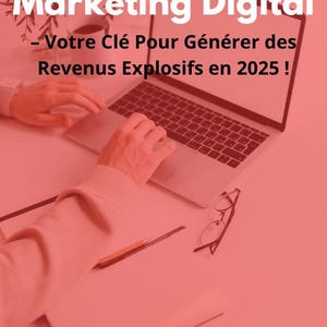 Peut inclure: Un ordinateur portable sur un bureau avec le texte "l'Ebook Ultime de Marketing Digital - Votre Clé Pour Générer des Revenus Explosifs en 2025!". Un bloc-notes, un crayon et des lunettes sont également sur le bureau. L'image a une teinte rouge.