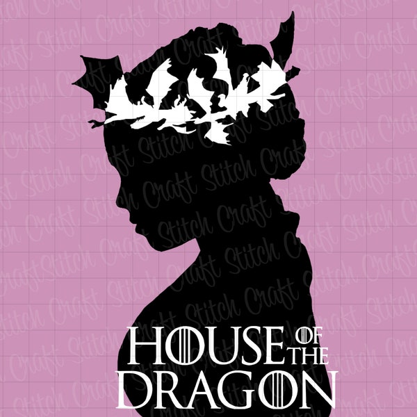 Rhaenyra Targaryen House of the Dragon Dracarys Silhouette, Digital Download, Images, Cut Files - PNG, PDF, BMP