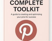 Pinterest Marketing Toolkit for Small Business | 40+ Page Guide | Pin Templates, Keywords, Hashtags, Posting Schedule