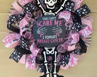 You Can't Scare Me – I Fought Breast Cancer Wreath