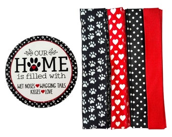 Our Home is Filled with Wet Noses, Wagging Tails, Kisses and Love Dog Sign & Ribbon Bundle, DIY Pet Wreath Supply Kit Box, Do it Yourself