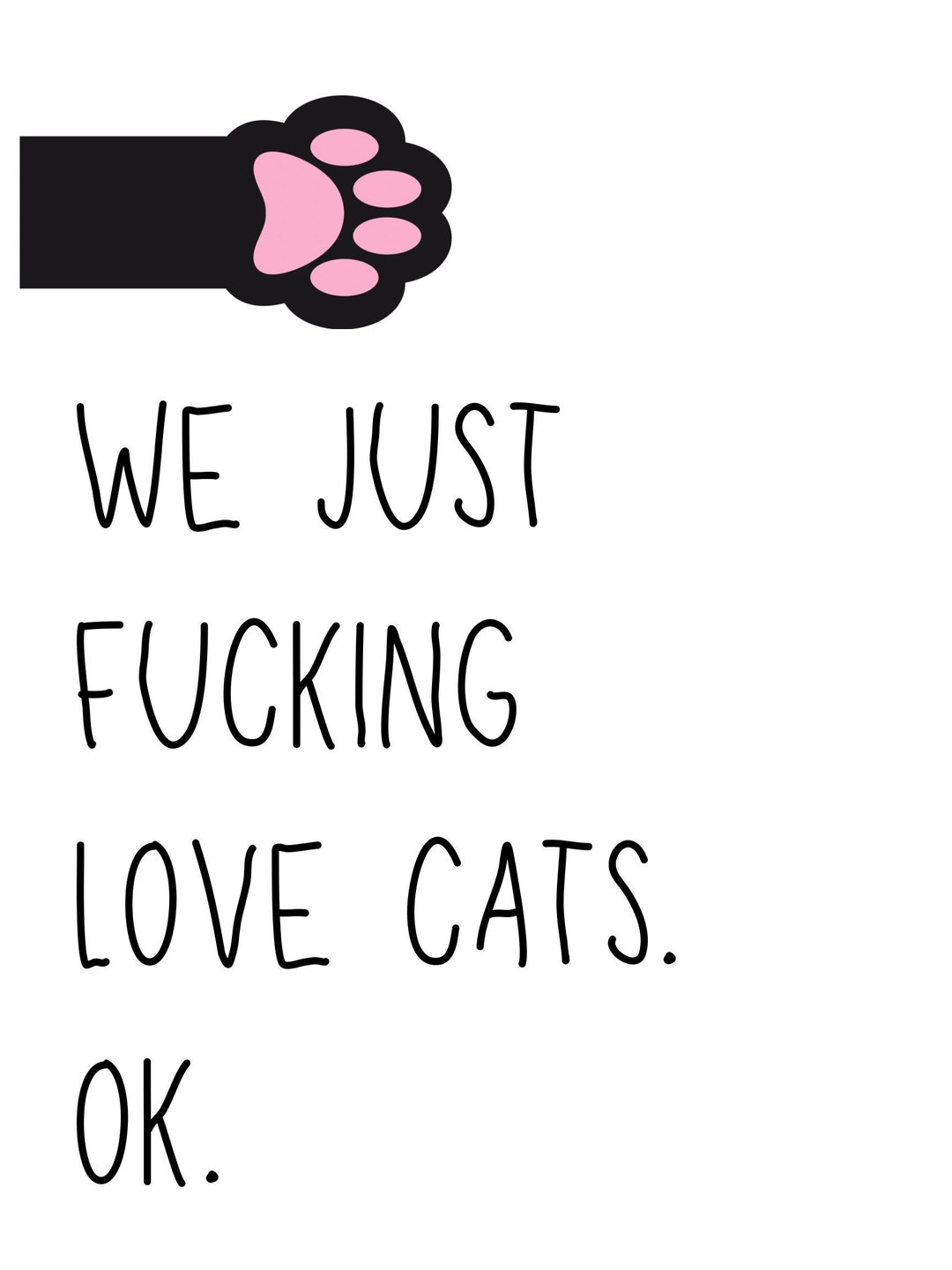 Cat Print . Funny Cat Gift . Printable Cat Art . Cat Decor . Snarky ...