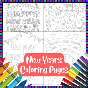 New Years Coloring Pages Colouring Non Year Specific Annual Reusable Each Year Happy New Year New Years Eve Color Page NYE Celebration