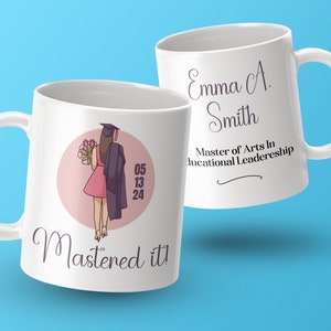 Custom Master&#39;s Degree Graduation Mug for Her with Name, Name Mug, Mastered It Mug, School Graduation Gifts for Women, Class of 2025 Gift