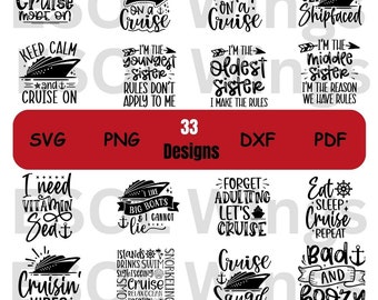 Cruise Svg Bundle of 33, Cruise SVG Digital Cut Files, Cruise Ship Png, Cruise Vacation Mode svg png dxf pdf files for Free Commercial Use