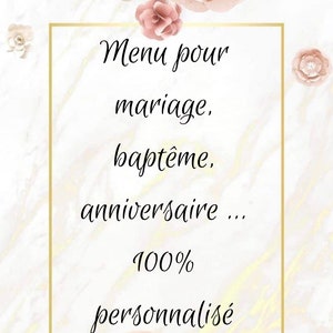 10 Menu pour Mariage, baptême, communion...