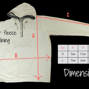 Op de afbeelding: Cr&egrave;mekleurige hoodie met binnenvoering van fleece. De afbeelding bevat afmetingen: M (A: 70 cm, B: 57 cm, C: 75 cm) en L (A: 73 cm, B: 60 cm, C: 80 cm). De hoodie heeft een trekkoord en een donkere rand.