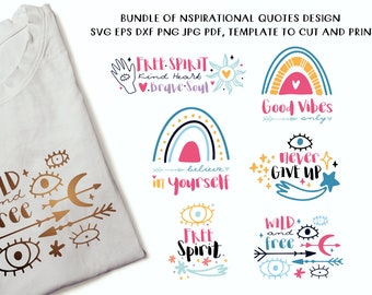 Pacchetto SVG di frasi motivazionali, spirito libero, selvaggio e libero, non mollare mai, Cricut Explore, Silhouette, eps DXF PNG, modello tagliato e stampato