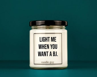 Blackminimal Duftkerze | Light me when you want a BJ.| Geschenk | Witzige Soja Wachs Duftkerze | candle guy