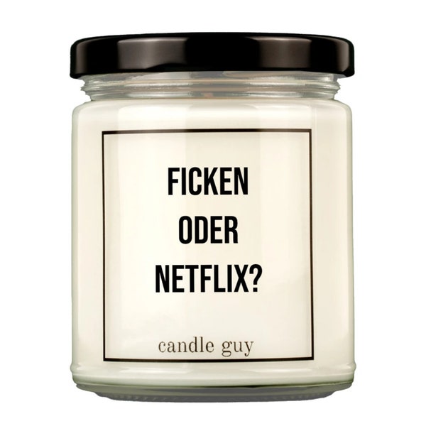 candle guy Duftkerze | Ficken oder Netflix?
