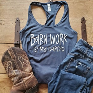 Barn Work is My Cardio Tank Top, Horse Tank Top, Horse Lover Shirt, Horse Gift, Equestrian Gift for her, Horse Lover Tank Top