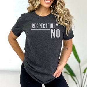 Recycledly NO Shirt: Dark Humor Sarkasmus T-Shirt