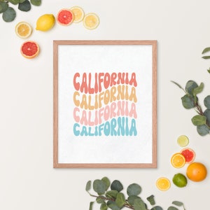 Affiche encadrée de typographie californienne, art mural d'État, art d'État personnalisé, impression de Californie, art mural de Californie, affiche de Californie