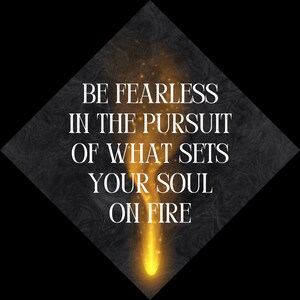 Graduation Cap Topper - Fearless 1