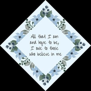 Graduation Cap Topper - All That I Am