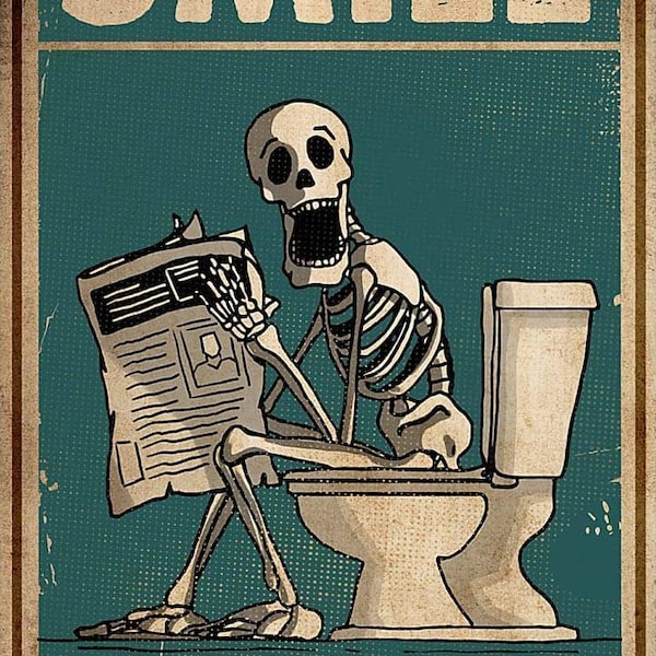 Smile Youre Losing Weight Funny Toilet SkeLEton Newspaper Wall Decor Art Print Poster