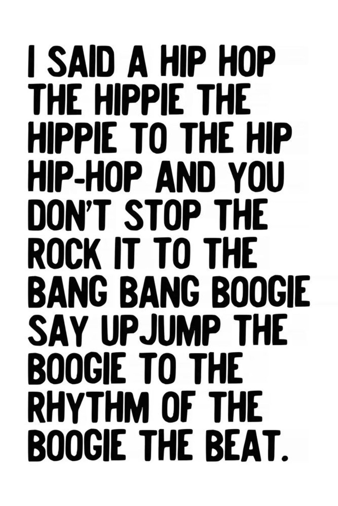 Vintage Music, I Said a Hip Hop Rappers Delight Wall Decor Art Print - Etsy