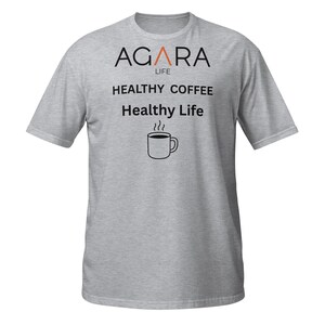 AGARA Front Back Healthy Coffee Healthy Life Short-Sleeve Unisex T-Shirt