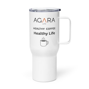 AGARA Healthy Coffee Healthy Life Travel mug with a handle