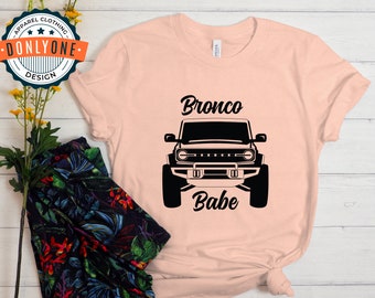 Camiseta Bronco Babe, regalo Ford Bronco