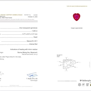 May include: A heart-shaped, intense red ruby gemstone, with a weight of 1.260 ct and dimensions of 6.77 x 6.51 x 3.17 mm. The gemological report indicates it's a natural ruby from Burma, with strong fluorescence. The report is from Bellerophon Gen SAS.