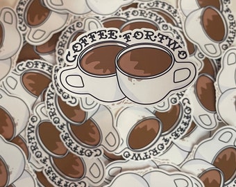 Coffee For Two - Sticker,  Waterproof,  UV Resistant