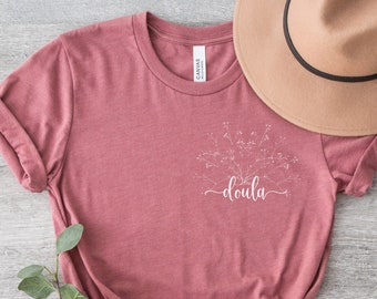 doula tee shirt, doula tee, doula t-shirt, doula tshirts, birth doula shirt, doula shirts, doula midwife gift, gift for doula, doula gifts