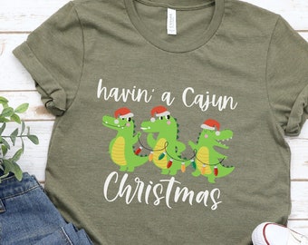 Cajun Christmas Shirt, Cajun Christmas, Bayou Christmas, Cajun Shirt, Cajuns Shirt, New Orleans Shirt, Christmas Cajun Alligator shirt