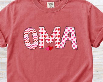 Valentine's Oma Shirt, Valentine Oma T-shirt, Best Oma Ever Shirt, Gift for Oma, Oma Tee, Oma Birthday Gifts, Gift for Grandma, Oma Tee