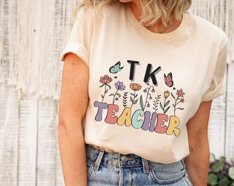 tk teacher shirt, tk teacher, tk teacher gift, transitional kindergarten shirt, preschool teacher shirt, back to school shirts,pre-k teacher