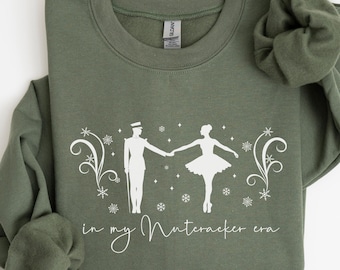 nutcracker mom shirt, nutcracker ballet sweatshirt, ballet mom sweater, ballet dance mom sweatshirt, ballet teacher shirt dance teacher gift