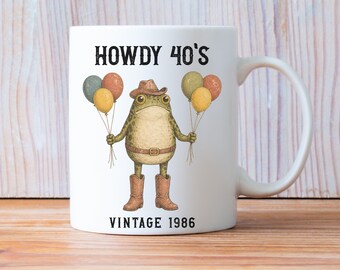 cowboy frog 40th birthday mug, 40th birthday cup, 40th gift for her, fortieth birthday coffee mugs, funny 40th presents