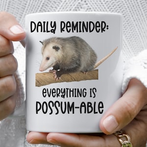 funny opossum mug, possum mugs, opossum lovers gift, possum lover, possum gift, possum lover gift, cute animal mugs, funny animal coffee cup