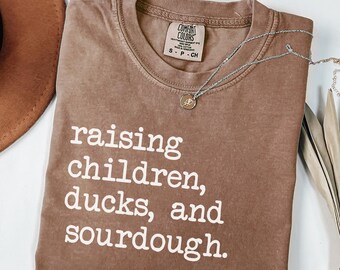 duck mom tee, sourdough bread shirt, duck mama shirt, funny duck gift, duck tshirt, duck lover t-shirt, duck mom t shirt gifs, cute duck tee