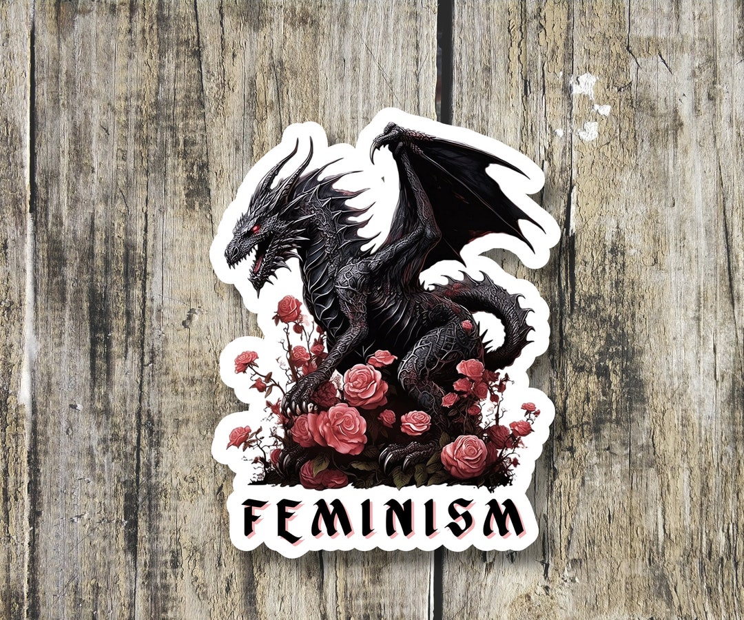 Fantasy Rights Feminism Dragon Fantasy Sticker, Feminist Gift, Feminism Sticker ...