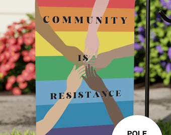 community is resistance garden flag, pride progress flag, inclusion flag, pride garden flag, liberal yard flag, equity garden flags, equalit