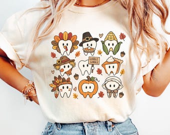 Dental Thanksgiving Shirt, Dentist Thanksgiving Tee, Fall Dental hygienist t-shirt dental office outfit dental squad tshirt cute dental gift