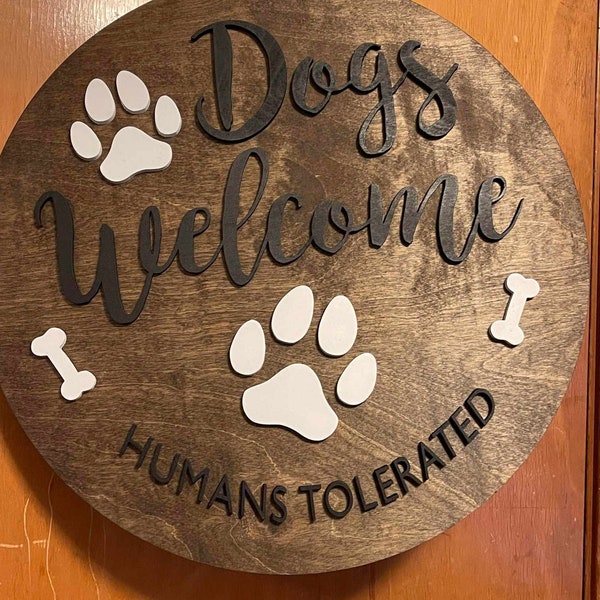 Dogs Welcome Humans Tolerated door sign files .svg .pdf .png .dxf .webp