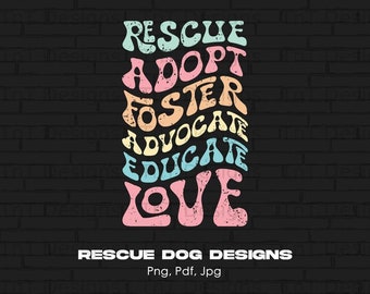 Retro Rescue Dog Lover Quote Digital File Instant Download, Rescue Dog T-shirt Design, Rescue Mom Shirt Png, Dog Lover Shirt png, Mug Png