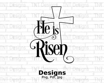 He Is Risen Digital Png File Instant Download, Easter T-shirt Design, Jesus Png, Easter Png, Cross Png, Christian Shirt Png, Bible Verse Png