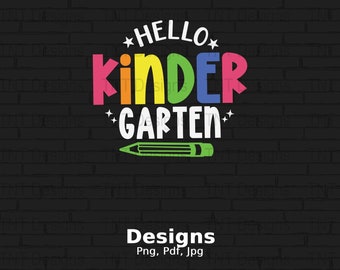 Hello Kindergarten Digital Png File, Instant Download, Kindergarten Kids T-Shirt Design, Team Kinder Png, Back to School Png, Teacher Png
