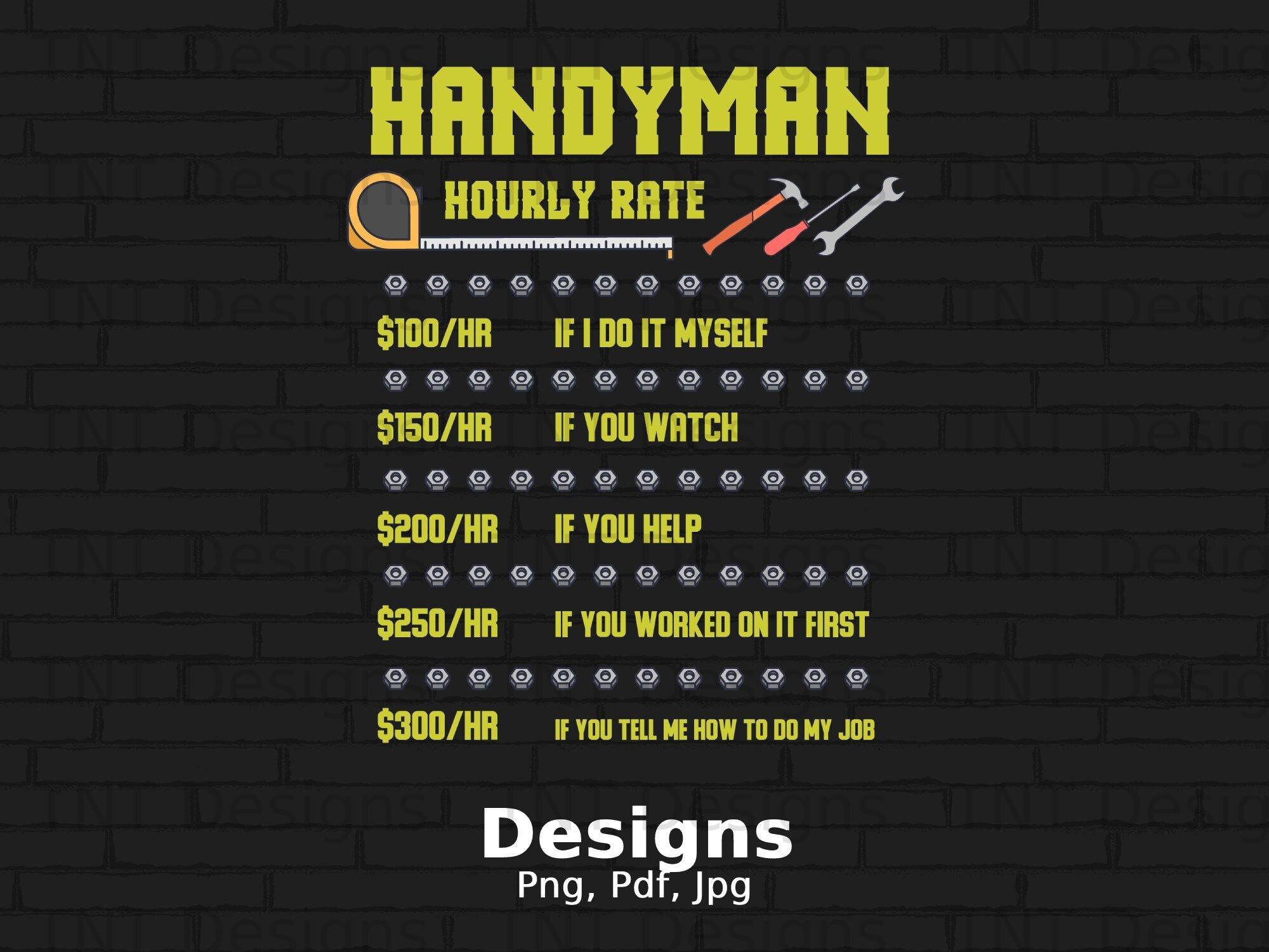 Handyman Hourly Rate Digital File Instant Download Funny Etsy