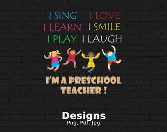I'm a Preschool Teacher Digital Png File Instant Download, Pre-K School Teacher Sayings T-shirt Design, Back To School Png, Teacher Png