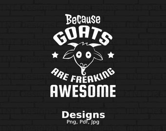 Goats Lover Saying Digital Png File, Instant Download, Funny Goat T-shirt Design, Goat Gifts, Farm Animal Png, Goat Mom Png, Crazy Goat Lady