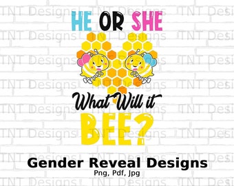 He Or She What Will It Bee Digital Png File, Instant Download, Mom to Bee Png, Dad to Bee Shirt Png, Gender Reveal T-shirt Design, Baby Png